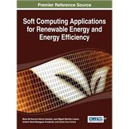 Soft Computing Applications for Renewable Energy and Energy Efficiency