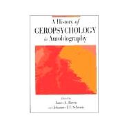 ` History of Geropsychology in Autobiography