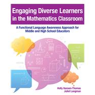 Engaging Diverse Learners in the Mathematics Classroom