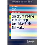 Spectrum Trading in Multi-Hop Cognitive Radio Networks