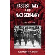 Fascist Italy and Nazi Germany: The 'Fascist' Style of Rule