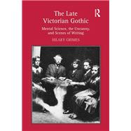 The Late Victorian Gothic