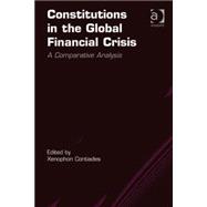 Constitutions in the Global Financial Crisis: A Comparative Analysis