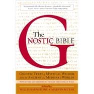 The Gnostic Bible Revised and Expanded Edition