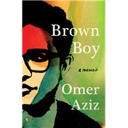 Brown Boy A Memoir