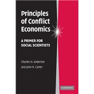Principles of Conflict Economics