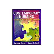 Contemporary Nursing: Issues, Trends, & Management