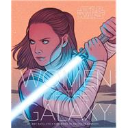 Star Wars: Women of the Galaxy (Star Wars Character Encyclopedia, Art of Star Wars, SciFi Gifts for Women)