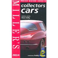 Miller's Collectors Cars : Yearbook and Price Guide 2003