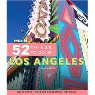 Moon 52 Things to Do in Los Angeles Local Spots, Outdoor Recreation, Getaways