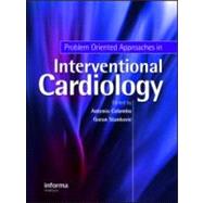 Problem Oriented Approaches in Interventional Cardiology