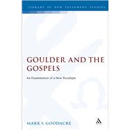 Goulder and the Gospels