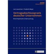 Vertragsabschlusspraxis deutscher Unternehmen