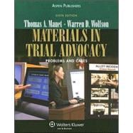 Materials in Trial Advocacy : Problems and Cases