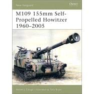 M109 155mm Self-Propelled Howitzer 1960-2005