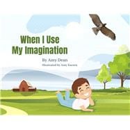 When I Use My Imagination book cover, ISBN 9798350916317