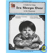 Guide for Using Ira Sleeps over in the Classroom