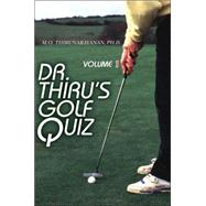 Dr. Thiru's Golf Quiz