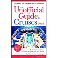 The Unofficial Guide<sup>®</sup> to Cruises 2003