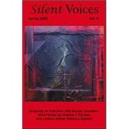 Silent Voices 2006 Vol. 2 : A Creative Mosaic of Fiction