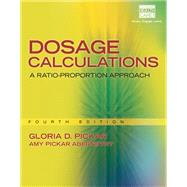 Dosage Calculations: A Ratio-Proportion Approach