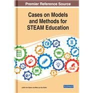 Cases on Models and Methods for Steam Education