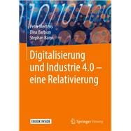 Digitalisierung Und Industrie 4.0 - Eine Relativierung