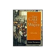 The Call to Write, With Mla Guide