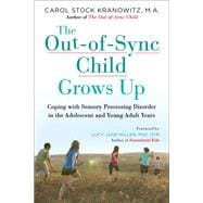 The Out-of-Sync Child Grows Up