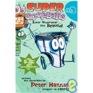 Super Goofballs: Book 3, Super Underwear...and Beyond!