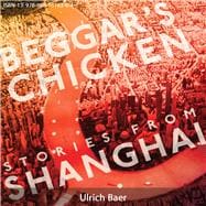 Beggar's Chicken Stories from Shanghai
