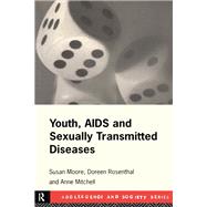 Youth, AIDS And Sexually Transmitted Diseases