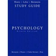 Study Guide for Bernstein/Penner/Clarke-Stewart/Roy’s Psychology, 8th