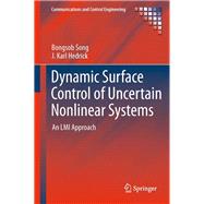 Dynamic Surface Control of Uncertain Nonlinear Systems