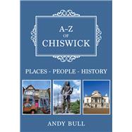 A-Z of Chiswick Places-People-History