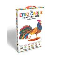 The Eric Carle Ready-to-Read Collection Have You Seen My Cat?; The Greedy Python; Pancakes, Pancakes!; Rooster Is Off to See the World; A House for Hermit Crab; Walter the Baker