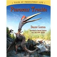 Pterosaur Trouble