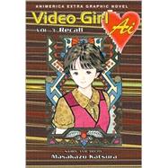 Video Girl Ai, Vol. 3; Recall