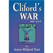 Clifford's War and A. E. P.