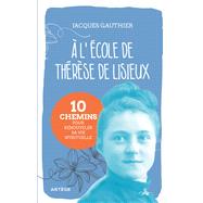 A l'école de Thérèse de Lisieux