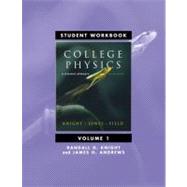 Student Workbook for College Physics: A Strategic Approach Volume 1 (Chs. 1-16), 2/e
