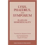Lysis, Phaedrus, and Symposium