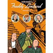 Chaland Anthology: Freddy Lombard - VOL 02