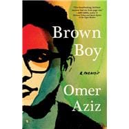 Brown Boy A Memoir