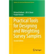 Practical Tools for Designing and Weighting Survey Samples