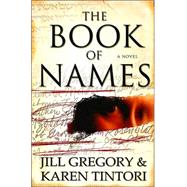 The Book of Names A Novel