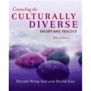 Counseling the Culturally Diverse: Theory and Practice, 5th Edition