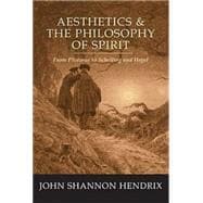 Aesthetics & The Philosophy Of Spirit
