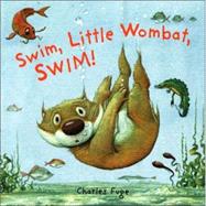 Swim, Little Wombat, Swim!
