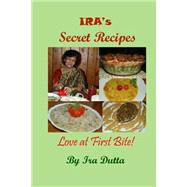 Ira's Secret Recipes